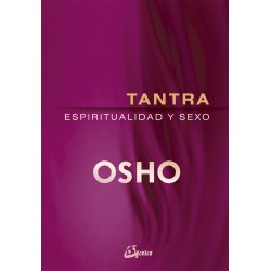 TANTRA – ESPIRITUALIDAD Y SEXO