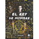 EL REY DE MIMBRE