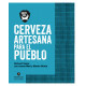 CERVEZA ARTESANA PARA EL PUEBLO