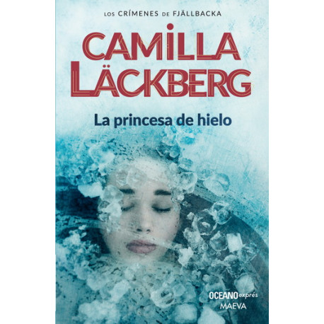 LA PRINCESA DE HIELO (NUEVA EDICIÓN)