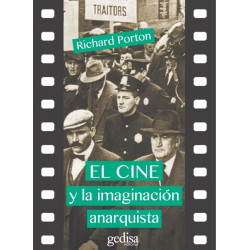 EL CINE Y LA IMAGINACIÓN ANARQUISTA