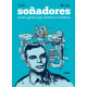 SOÑADORES