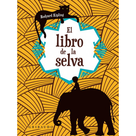 EL LIBRO DE LA SELVA