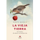 LA VIEJA TIERRA