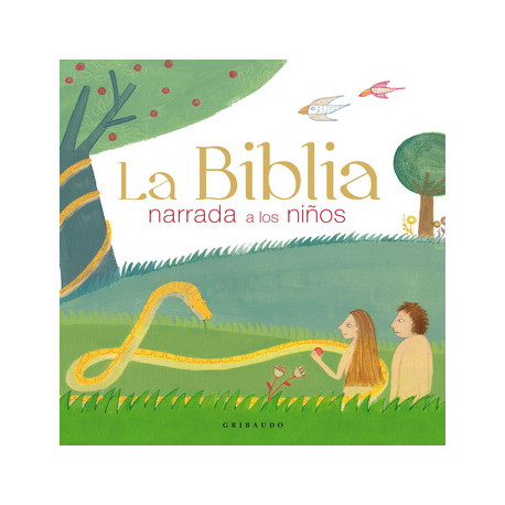 LA BIBLIA NARRADA A LOS NIÑOS