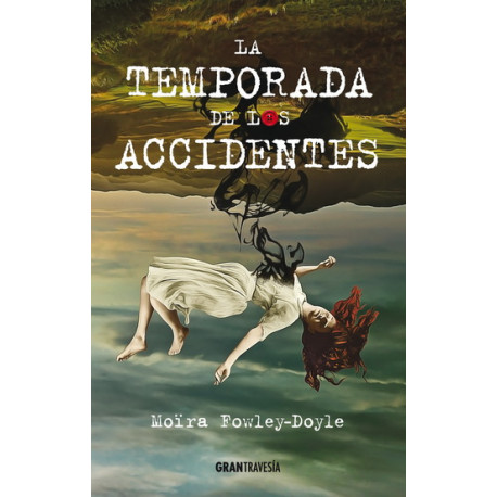 LA TEMPORADA DE LOS ACCIDENTES