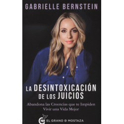 LA DESINTOXICACIÓN DE LOS JUICIOS