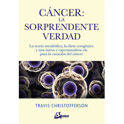 CÁNCER: LA SORPRENDENTE VERDAD