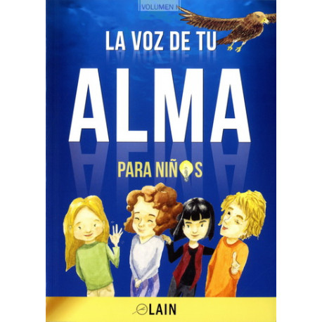 LA VOZ DE TU ALMA PARA NIÑOS