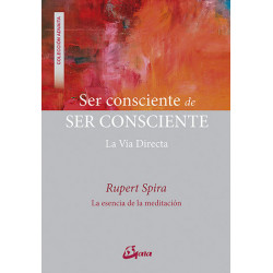 SER CONSCIENTE DE SER CONSCIENTE