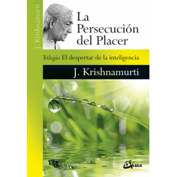 LA PERSECUCIÓN DEL PLACER