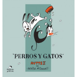 PERROS Y GATOS – MUTTS 2