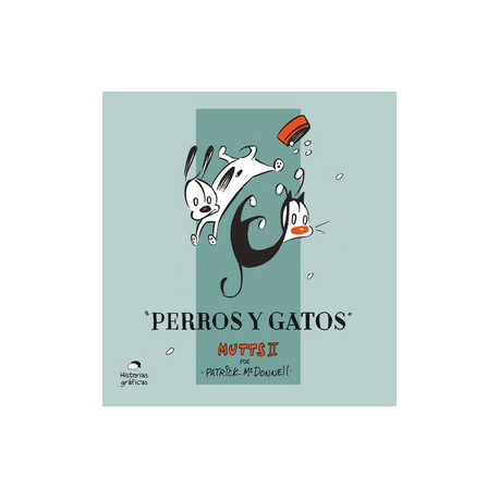PERROS Y GATOS – MUTTS 2