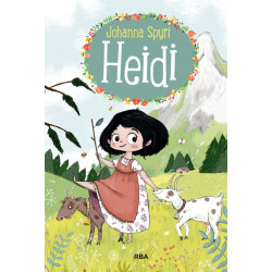 Heidi 1. La niña de los Alpes