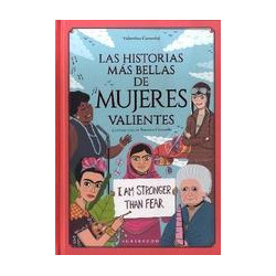 Las historias más bellas sobre mujeres valientes