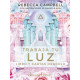 TRABAJA TU LUZ (LIBRO Y CARTAS)