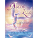 AMOR Y LUZ