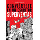 CONVIÉRTETE EN UN ESCRITOR SUPERVENTAS