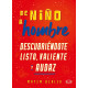 DE NIÑO A HOMBRE