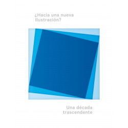 ¿HACIA UNA NUEVA ILUSTRACIÓN?