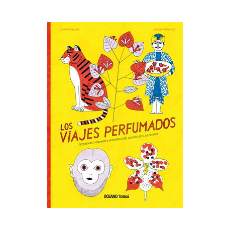 LOS VIAJES PERFUMADOS
