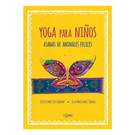 YOGA PARA NIÑOS – ASANAS DE ANIMALES FELICES