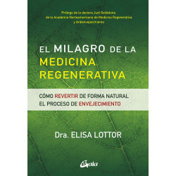EL MILAGRO DE LA MEDICINA REGENERATIVA