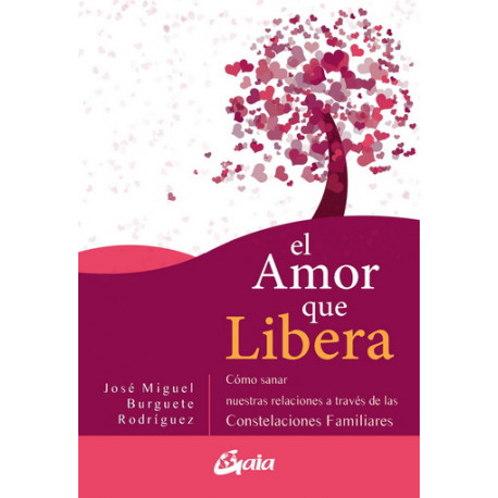 EL AMOR QUE LIBERA