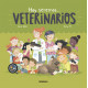 HOY SEREMOS... VETERINARIOS