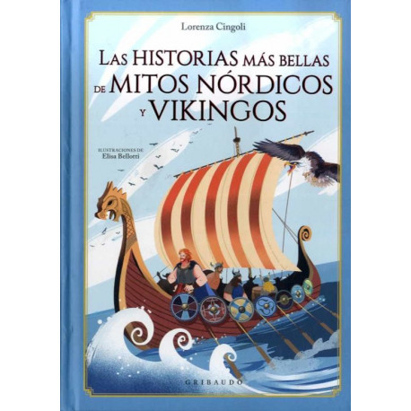 LAS HISTORIAS MÁS BELLAS DE MITOS NÓRDICOS Y VIKINGOS