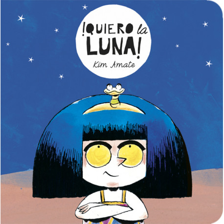 ¡QUIERO LA LUNA!