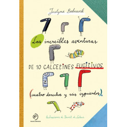 LAS INCREÍBLES AVENTURAS DE 10 CALCETINES FUGITIVOS