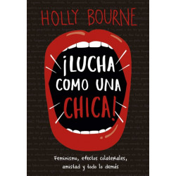 ¡LUCHA COMO UNA CHICA!