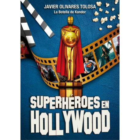 SUPERHEROES EN HOLLYWOOD