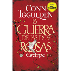 LA GUERRA DE LAS DOS ROSAS – ESTIRPE (TAPA BLANDA)