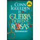 LA GUERRA DE LAS DOS ROSAS – AMANECER (TAPA BLANDA)
