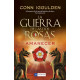 LA GUERRA DE LAS DOS ROSAS – AMANECER (TAPA DURA)