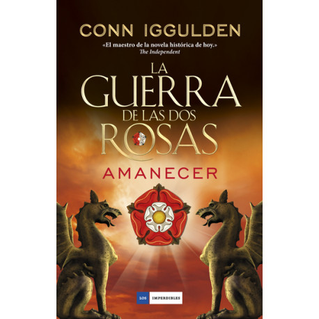 LA GUERRA DE LAS DOS ROSAS – AMANECER (TAPA DURA)
