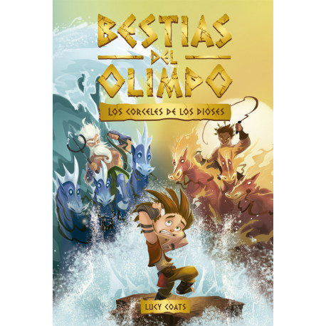 BESTIAS DEL OLIMPO 3 - LOS CORCELES DE LOS DIOSES