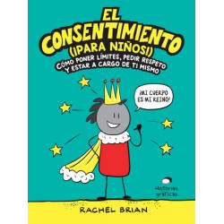 EL CONSENTIMIENTO (¡PARA NIÑOS!)