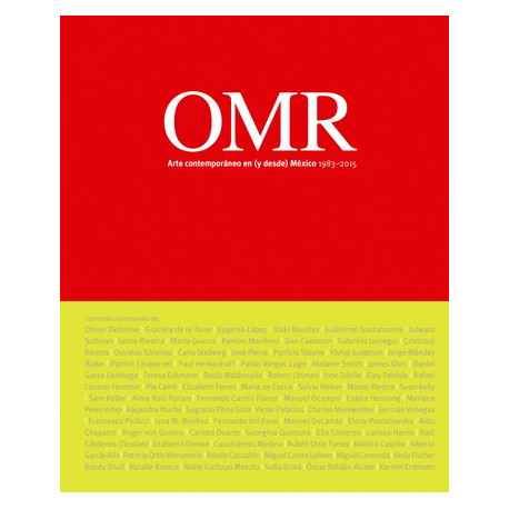 OMR ARTE CONTEMPORÁNEO EN (Y DESDE) MÉXICO