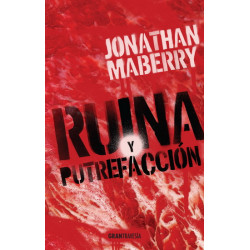 RUINA Y PUTREFACCIÓN