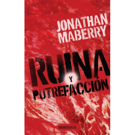 RUINA Y PUTREFACCIÓN