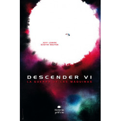 DESCENDER VI – LA GUERRA DE LAS MÁQUINAS