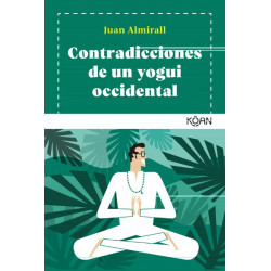 CONTRADICCIONES DE UN YOGUI OCCIDENTAL