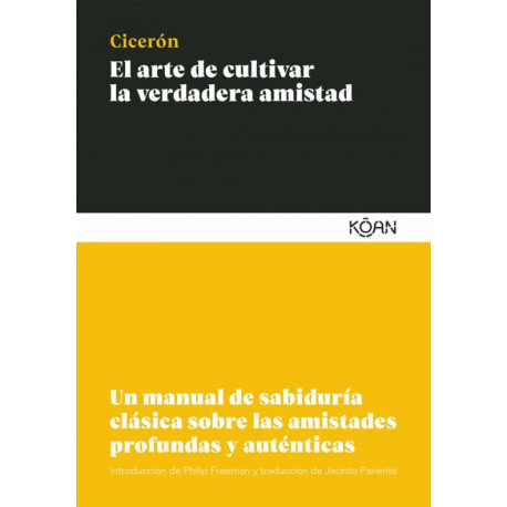 EL ARTE DE CULTIVAR LA VERDADERA AMISTAD