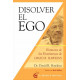 DISOLVER EL EGO