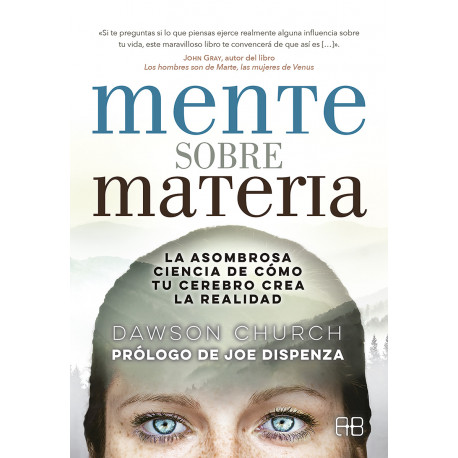 MENTE SOBRE MATERIA