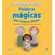 PALABRAS MÁGICAS PARA TIEMPOS DIFÍCILES