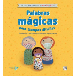 PALABRAS MÁGICAS PARA TIEMPOS DIFÍCILES